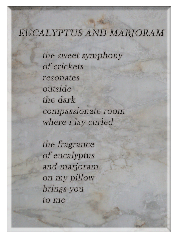 Eucalyptus and Marjoram poem