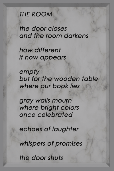 Poem from the Starlight Train Collection entitled The Room